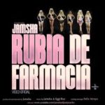 Jamsha - Rubia De Farmacia MP3