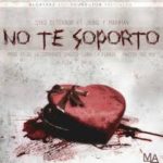 Syko El Terror Ft J-King y Maximan - No Te Soporto MP3